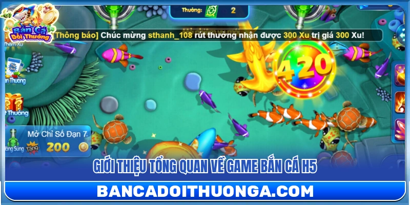 Sơ lược về game giải trí bắn cá H5 thế hệ mới